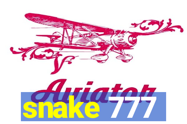 snake 777